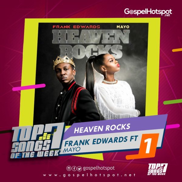 Frank Edwards Ft. Mayo – Heaven Rocks