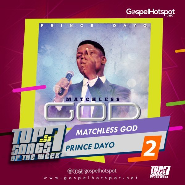 Prince Dayo – Matchless God