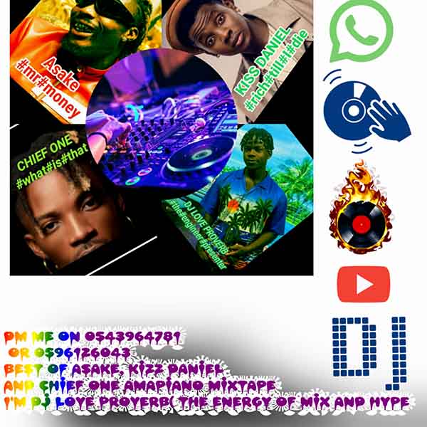 Mixtape DJ Love Proverb Best of Asake, Kizz Daniel and Chief One Amapiano Mixtape (Mp3 Download)