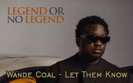 Wande Coal – Let Them Know (DJ Evito Extended)